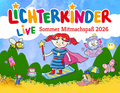 Buntes Plakat mit 'Lichterkinder Live', zeigt ein Mädchen auf Hoverboard, Tiere und Texte: 'Sommer Mitmachspaß 2026'.