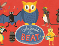 Illustration einer Eule, umgeben von musizierenden Tieren vor rotem Hintergrund. Text: 'Eule findet den Beat - Ein Entdeckerflug durch die Musikwelt.'
