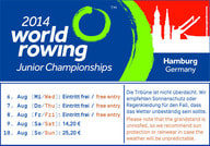 Plakat für die 2014 World Rowing Junior Championships in Hamburg. Eintrittspreise und Hinweis: Tribüne unüberdacht.