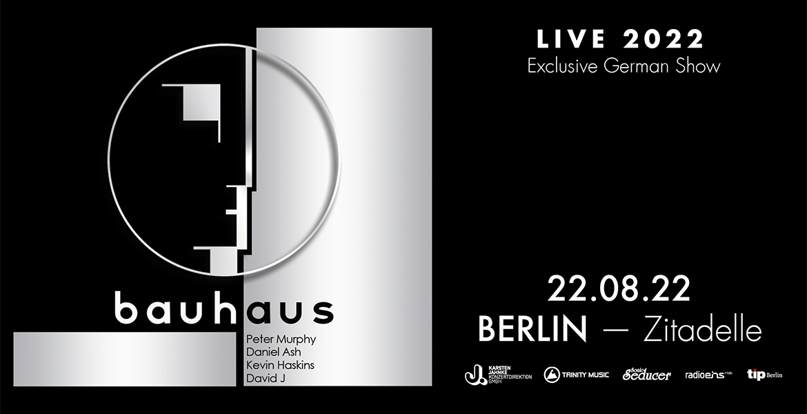 Tickets BAUHAUS, Tour 2022 in Berlin