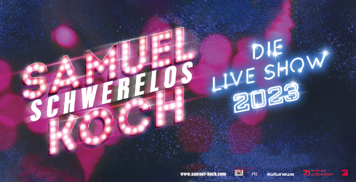 Tickets SAMUEL KOCH, Schwerelos - Die Live-Show 2023 in Hamburg
