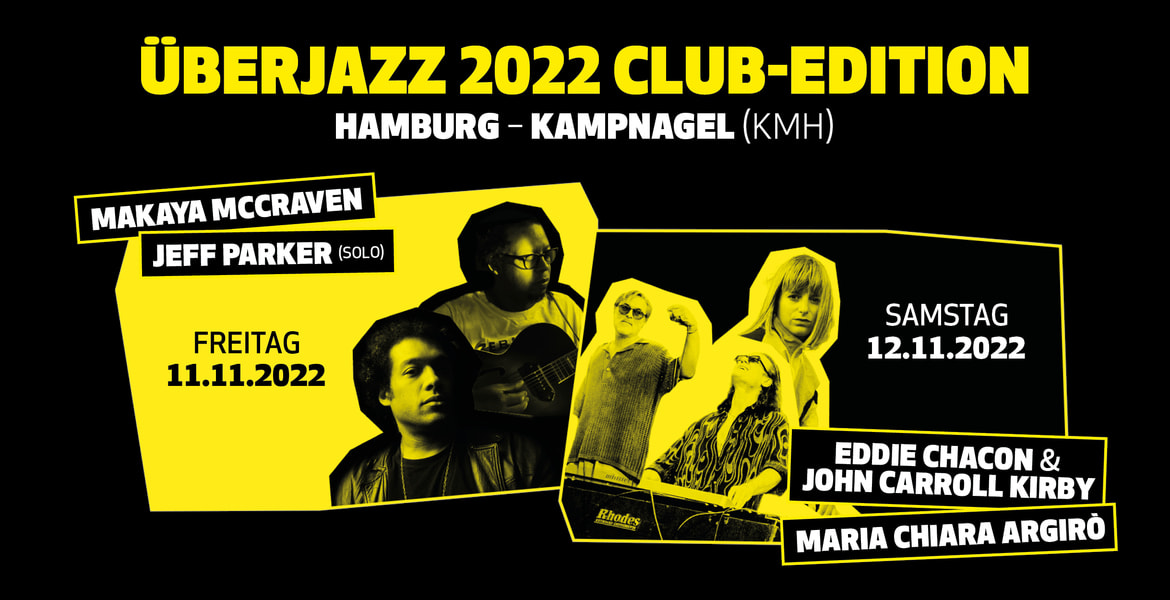  BERJAZZ 2022 CLUB EDITION 11 11 2022 Kampnagel KMH Hamburg Ticket 