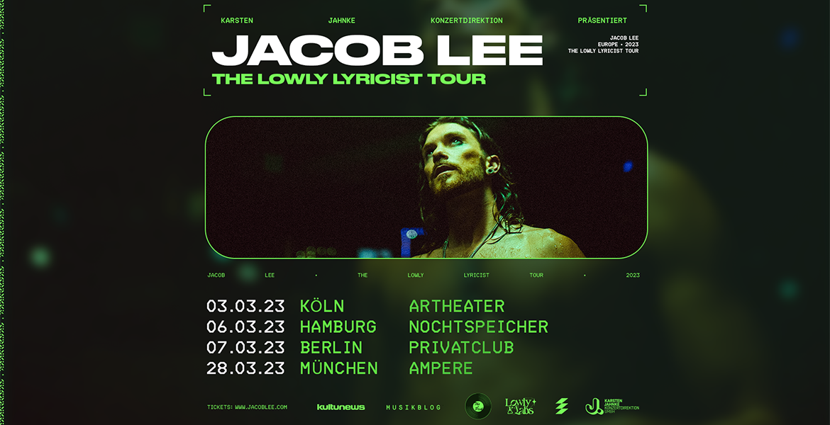 Tickets JACOB LEE, THE LOWLY LYRICIST TOUR in München