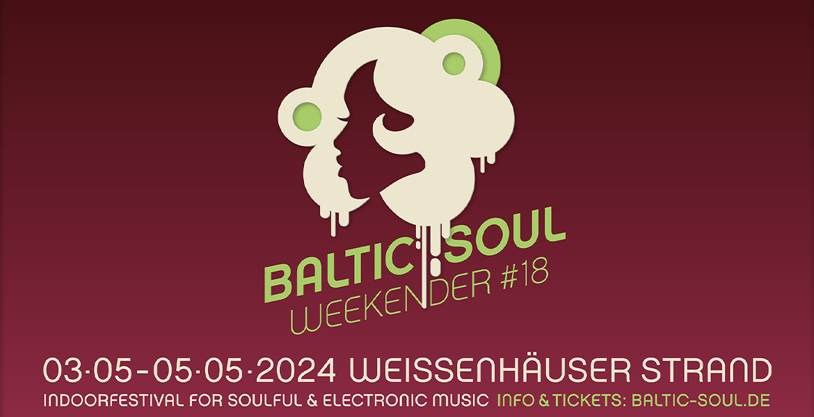 Tickets BALTIC SOUL WEEKENDER 2024 - Tagesticket Samstag, in Weissenhäuser Strand
