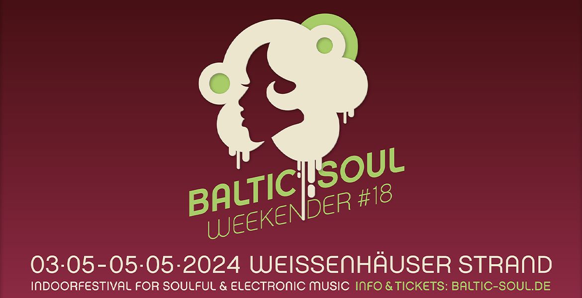 Tickets BALTIC SOUL WEEKENDER 2024 - Wochenendticket ,  in Weissenhäuser Strand 