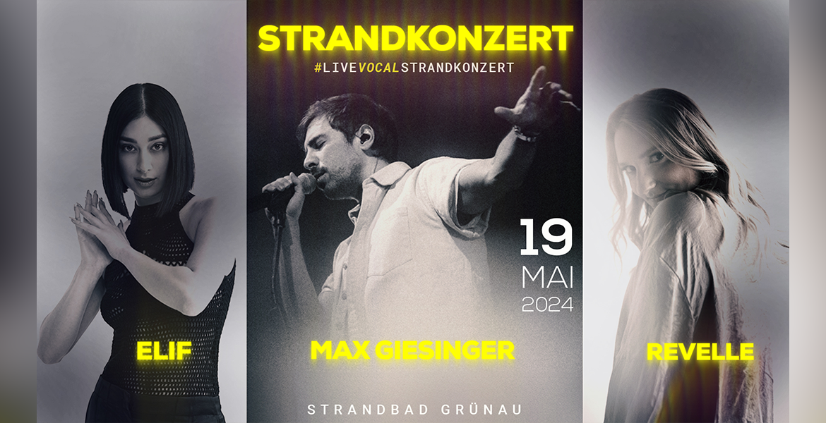 Tickets MAX GIESINGER / ELIF / REVELLE, Strandkonzert in Berlin