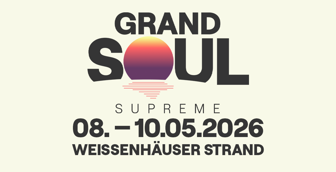Tickets GRAND SOUL SUPREME 2026 - Tagesticket Samstag, Weissenhäuser Strand in Weissenhäuser Strand 