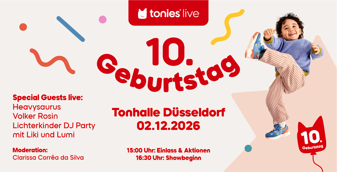 Tickets tonies® live  , 10. Geburtstag in Düsseldorf