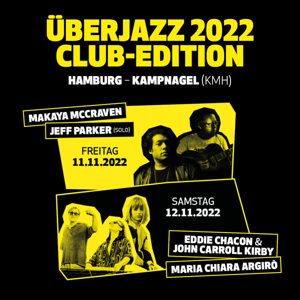  BERJAZZ 2022 CLUB EDITION 11 11 2022 Kampnagel KMH Hamburg Ticket 